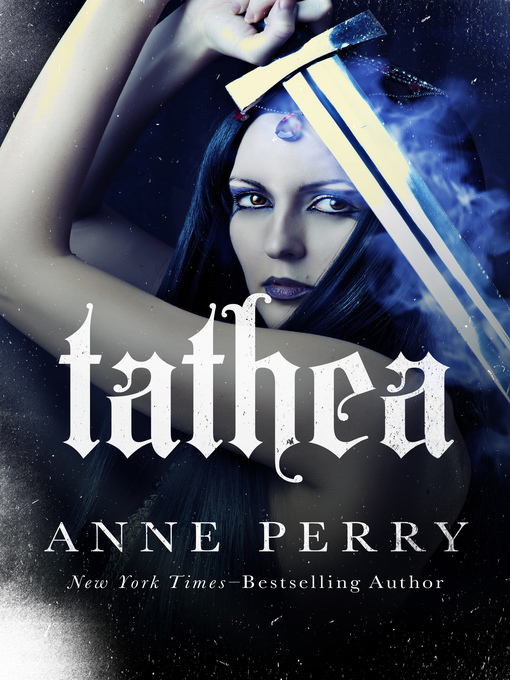 Title details for Tathea by Anne Perry - Wait list